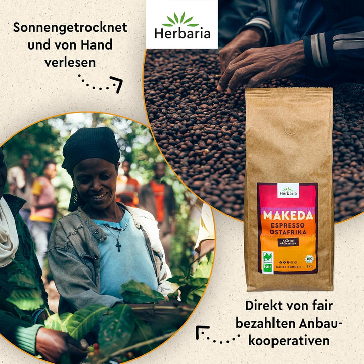 Herbaria MAKEDA Bio Espresso Ganze Bohnen 1Kg – Naturland Fair Zertifiziert Aus Ostafrika – Röstaromen Mit Kakao- & Eichenholz-Noten – Bio Kaffeebohnen Perfekt Für Siebträger Und Kaffeevollautomaten